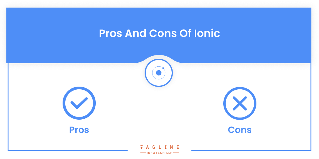 Pros and Cons of Ionic