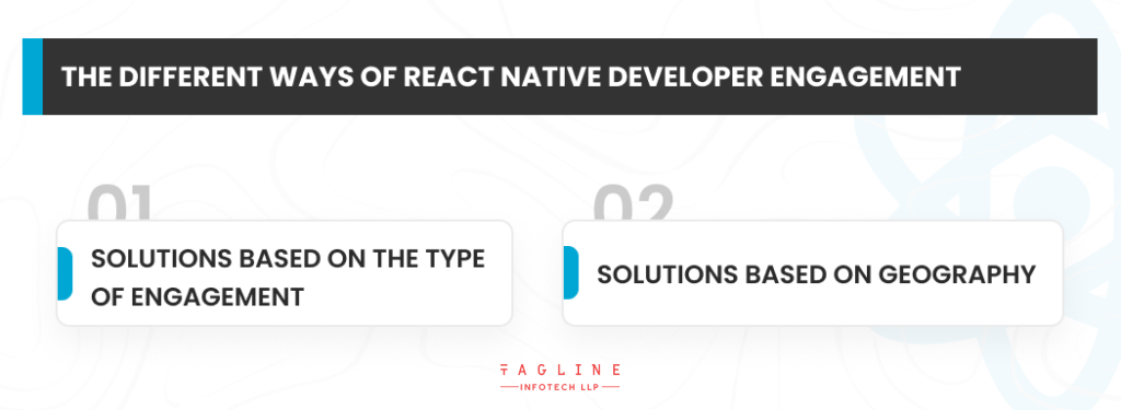 The different ways of React Native developer engagement