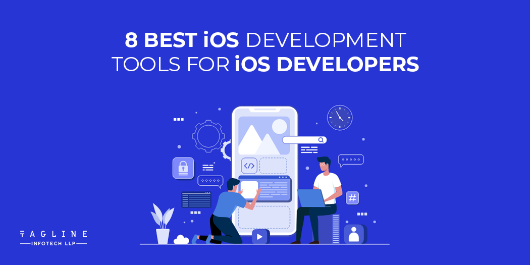 8 Best iOS Development Tools for iOS Developers » Tagline Infotech