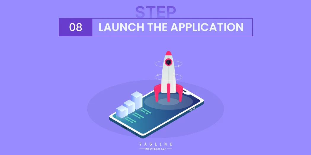 Launch the Application