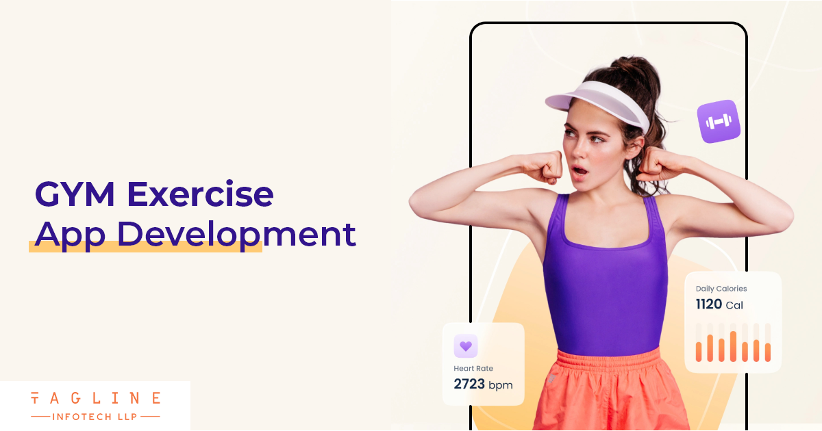 Gym Exercise App Development Company Tagline Infotech