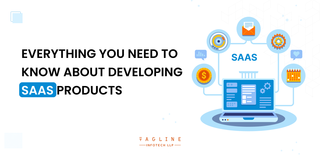 Everything you need to know about developing SaaS products