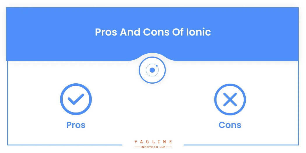 Pros and Cons of Ionic