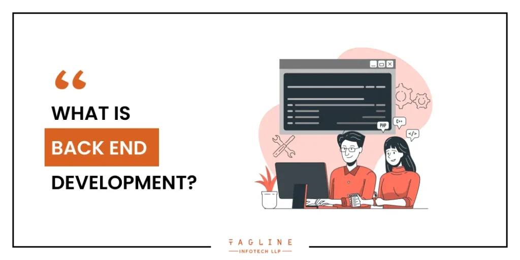 What is Back End Development