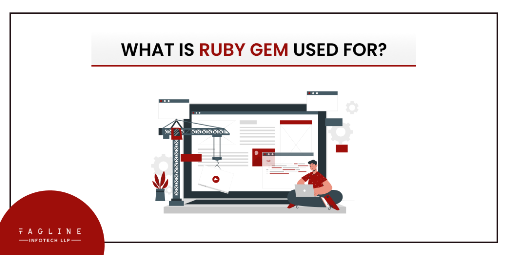 What is Ruby Gem Used For?