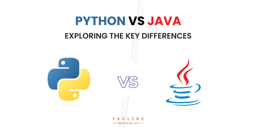 Python vs Java: Exploring the Key Differences