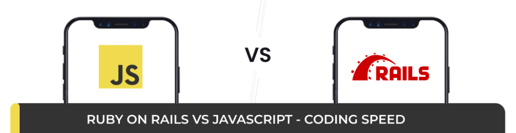 Ruby on Rails vs JavaScript - Coding Speed