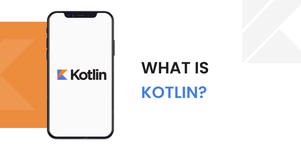 What is Kotlin?