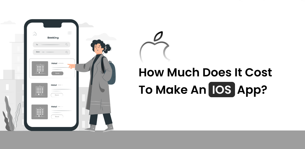 How much does it cost to make an iOS app?