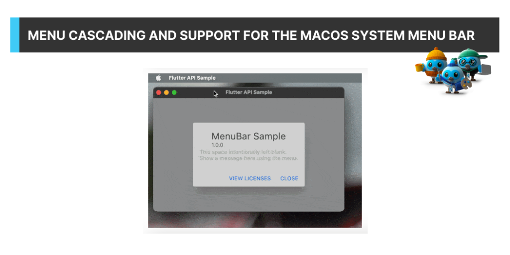 Menu Cascading and Support for the MacOS System Menu Bar