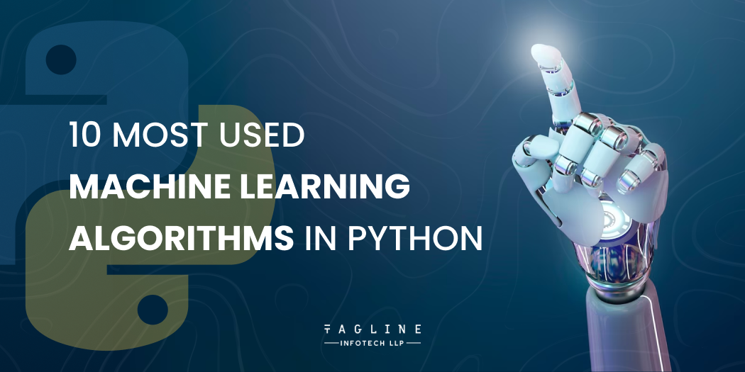10 Most Used Machine Learning Algorithms in Python