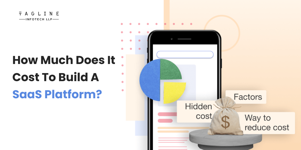 How much does it cost to Build a SaaS Platform?
