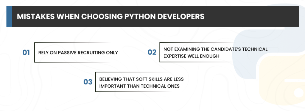 Mistakes When Choosing Python Developers