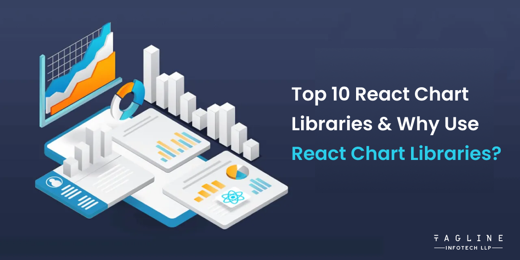 Top 10 React Chart Libraries Why Use React Chart Libraries