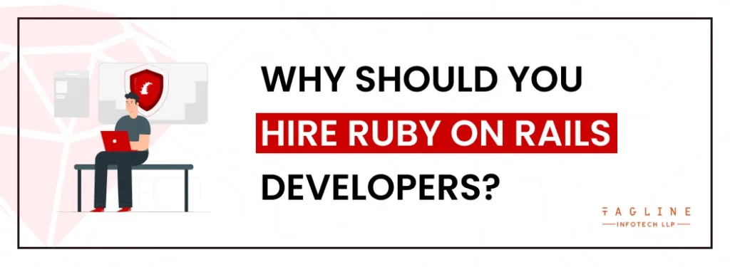 Why-Should-You-Hire-Ruby-on-Rails-Developers_