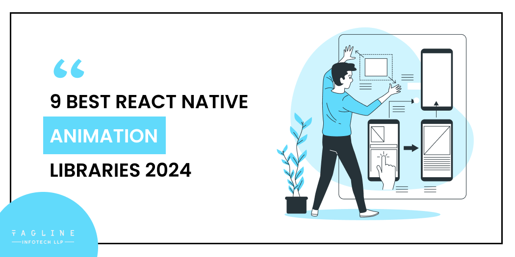 9 Best React Native Animation Libraries 2024