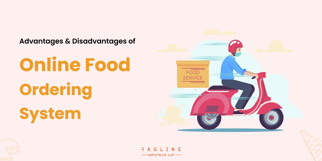 Advantages & Disadvantages of Online Food Ordering System