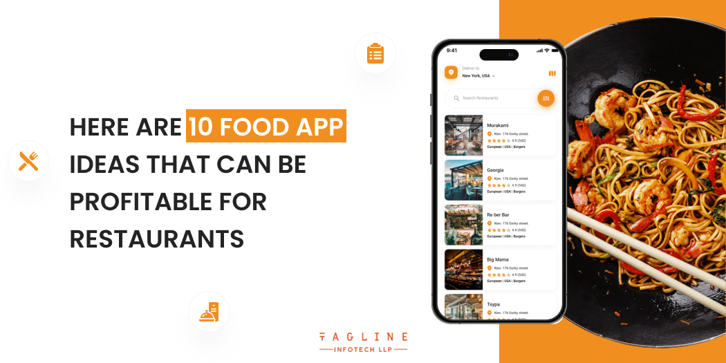 Unlocking Success: Explore the top 10 lucrative food app ideas to boost restaurant profits and enhance customer engagement.