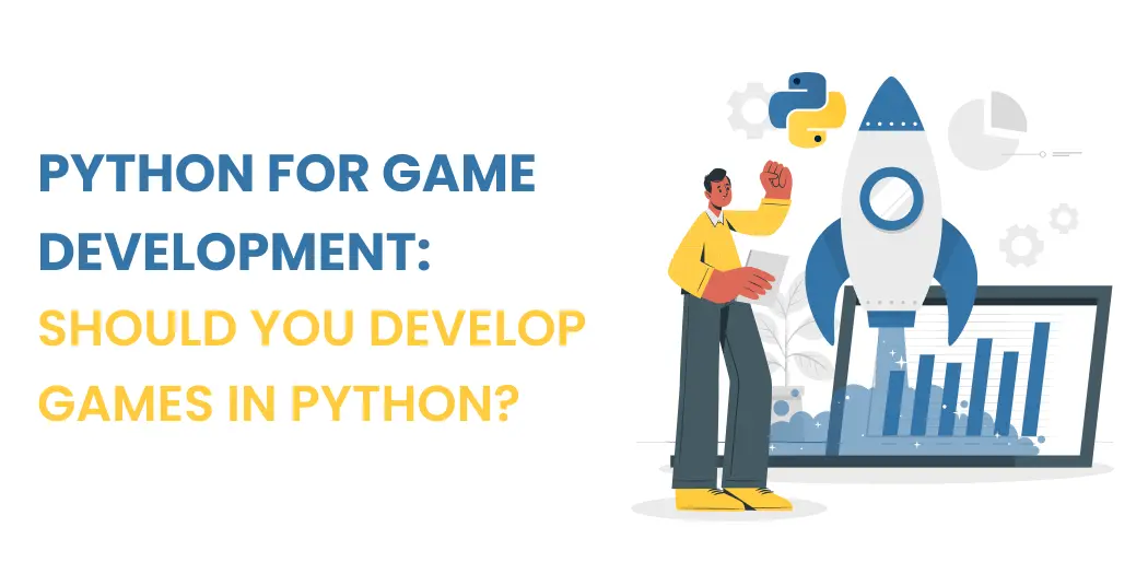 Python for Game Development: A guide to developing games using Python. Explore the benefits and considerations of using Python for game development.