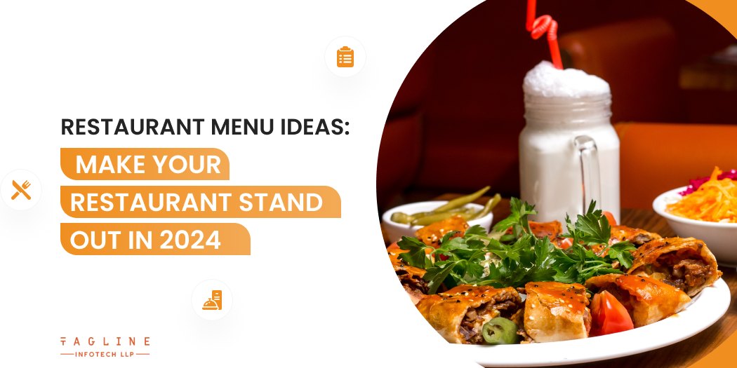 Restaurant Menu Ideas_ Make Your Restaurant Stand Out in 2024