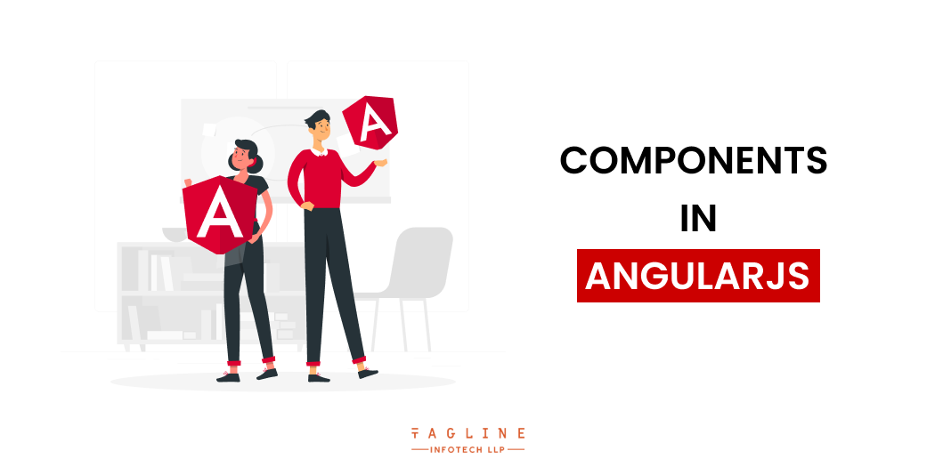 Components in AngularJS