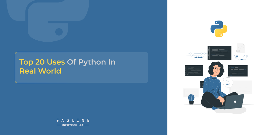 Top 20 Uses of Python in Real World