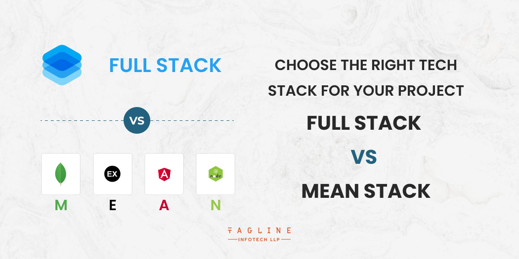 Full Stack vs MEAN Stack
