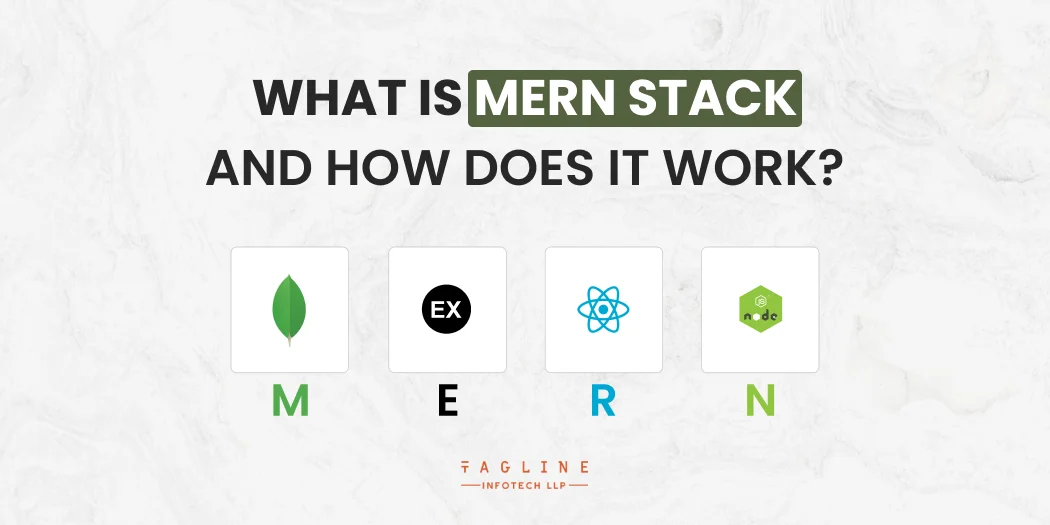 What is MERN Stack and How Does It Work