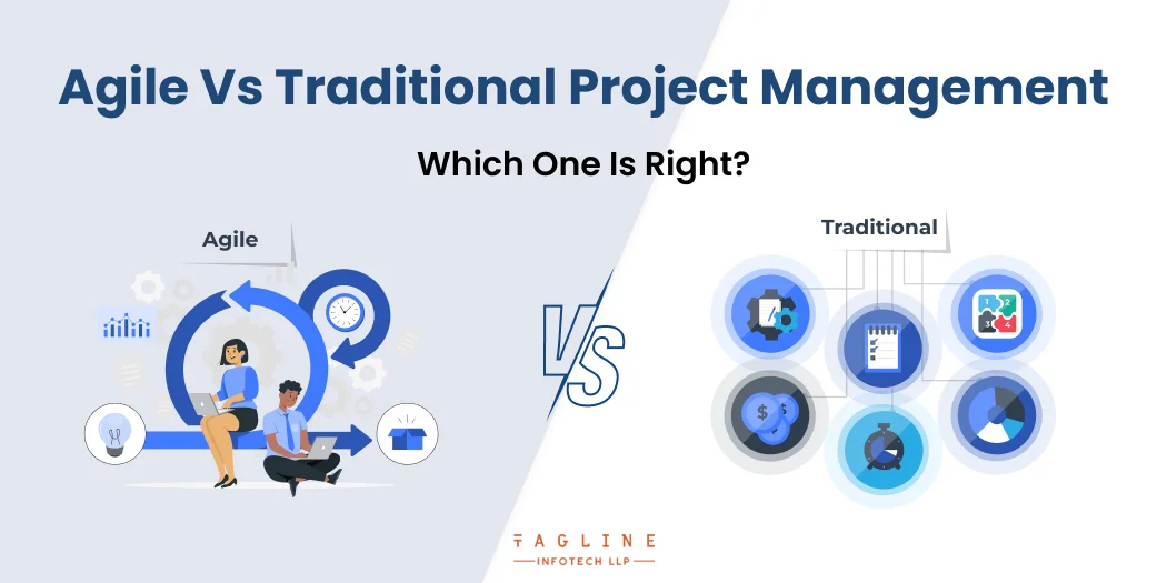 Agile-vs-Traditional-Project-Management_-Whats-Right-for-You