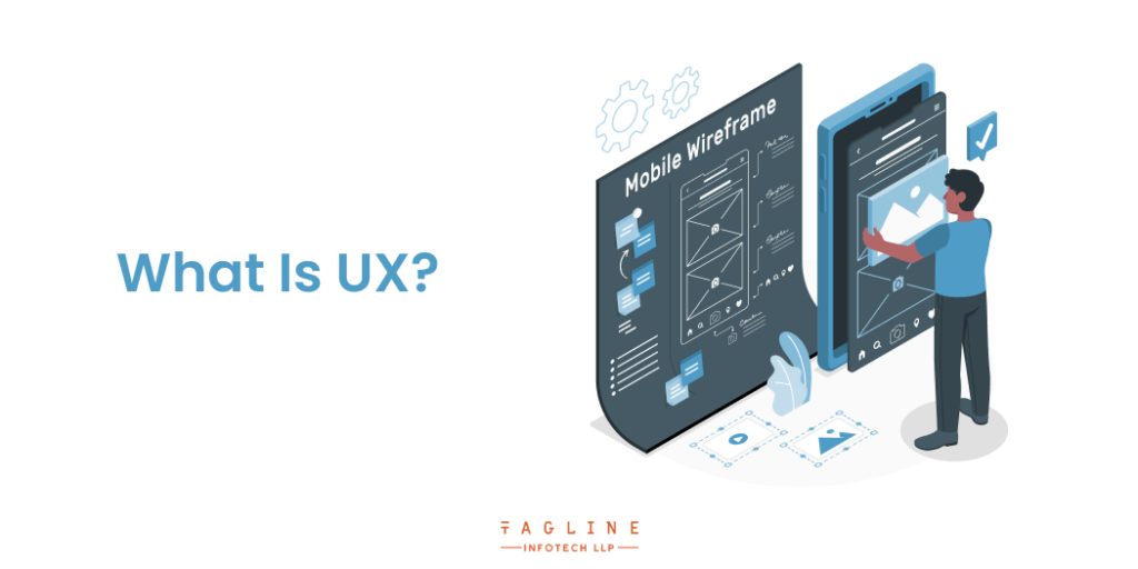 What is UX or User experience