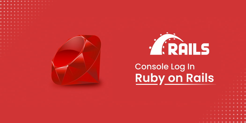 Consolе log in ruby on rails