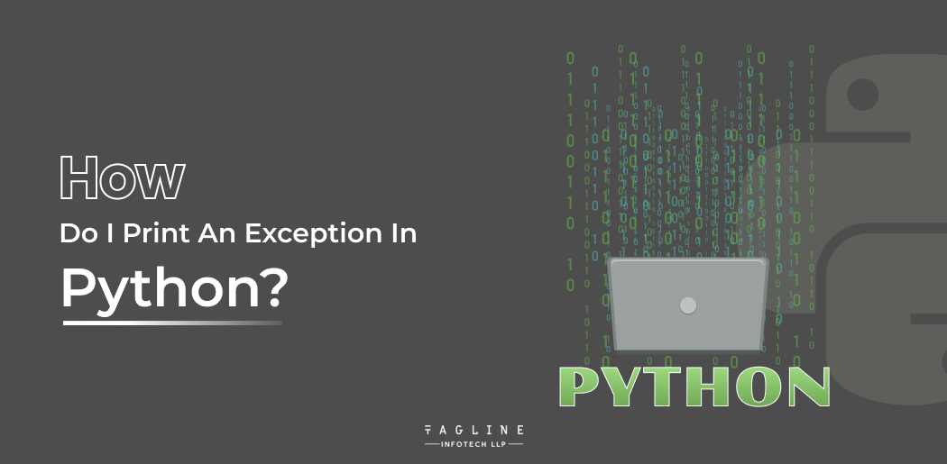 How do I Print an Exception in Python?