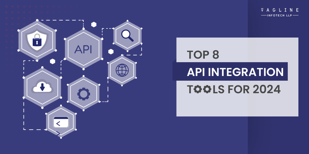 Top 8 API Integration Tools For 2024
