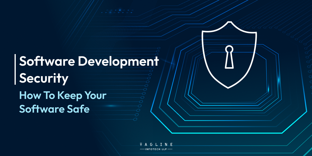 How To Keep Your Software Safe by Software Development Security