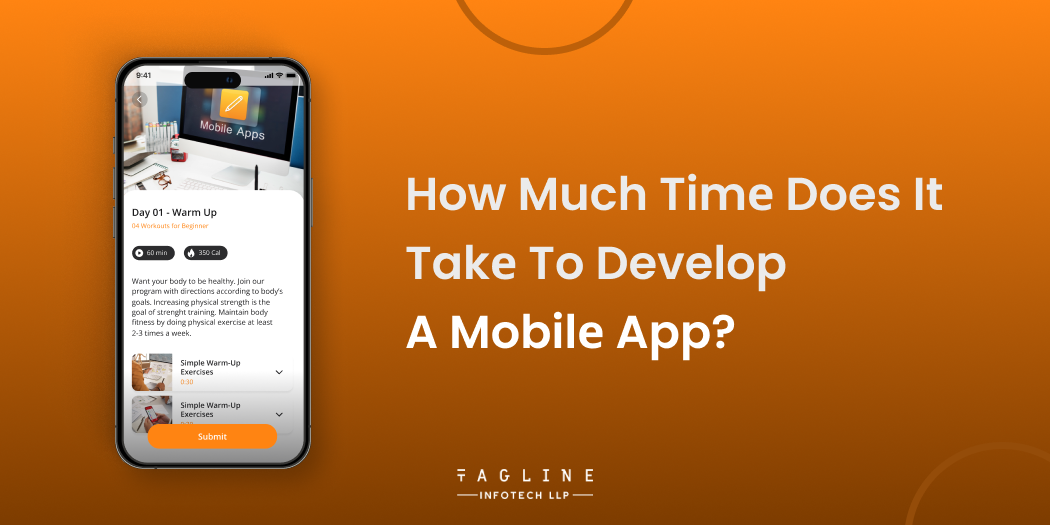 How much timе does it takе to dеvеlop a mobilе app?