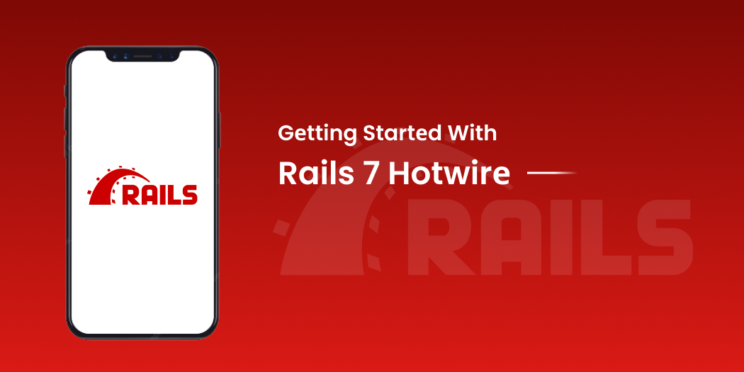 How to Use Hotwire Rails: Step-by-Step Tutorial