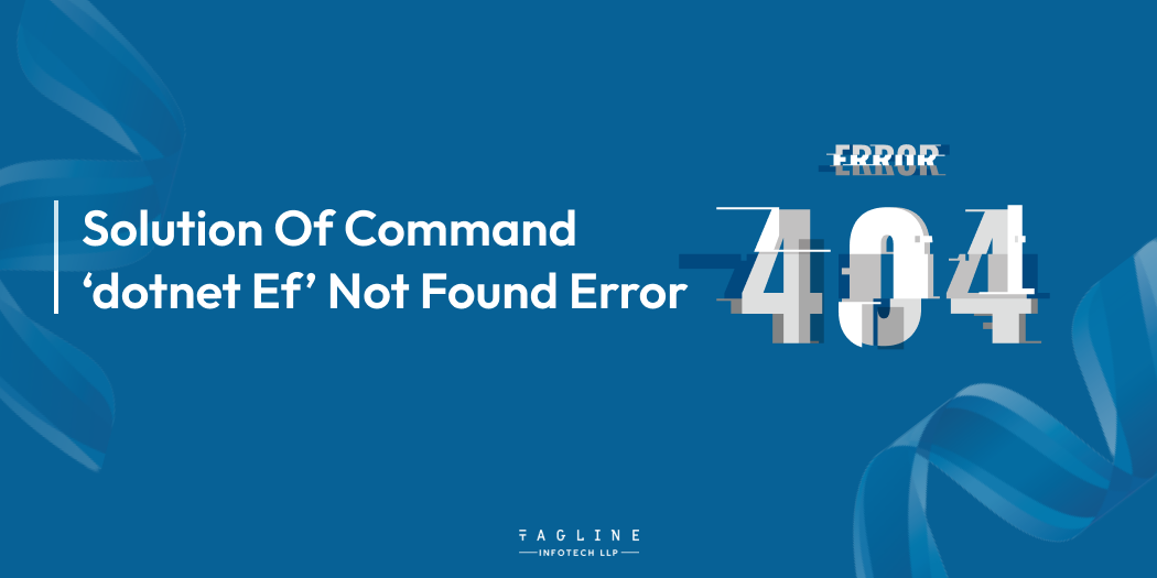 Solution of command ‘dotnet ef’ not found error
