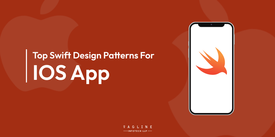 Top Swift Design Patterns for iOS App