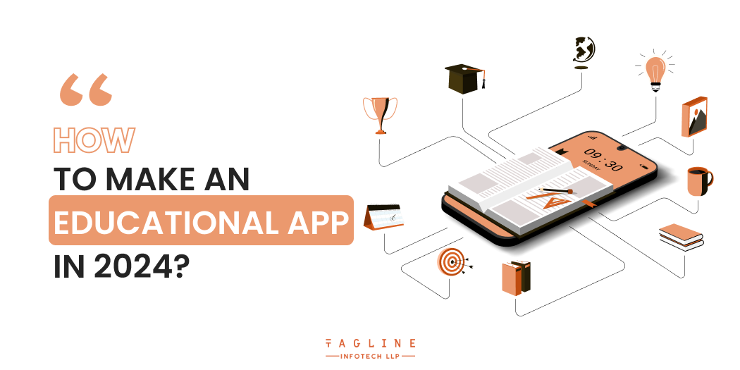 How To Make an Educational App In 2024?