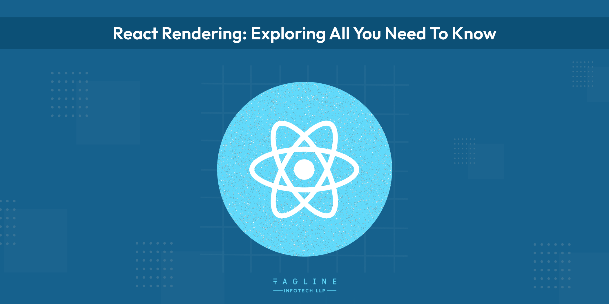 React Rendering: Exploring All You Need to Know