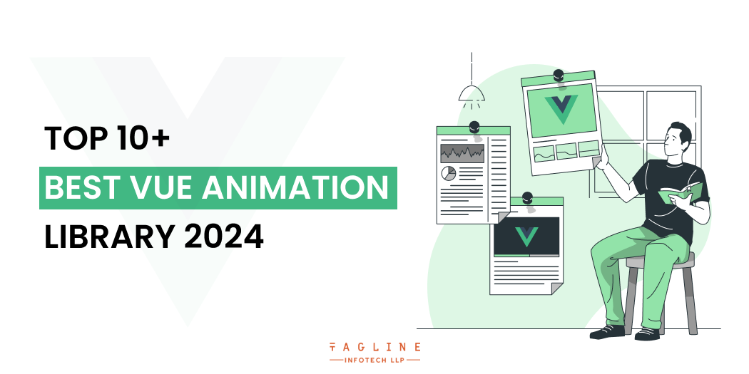 Top 10+ Best Vue Animation Library 2024