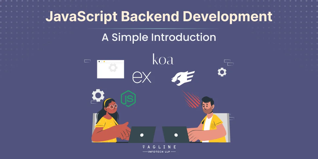 JavaScript Backend Development: A Simple Introduction