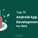 Top 10 Android App Development Trends for 2024