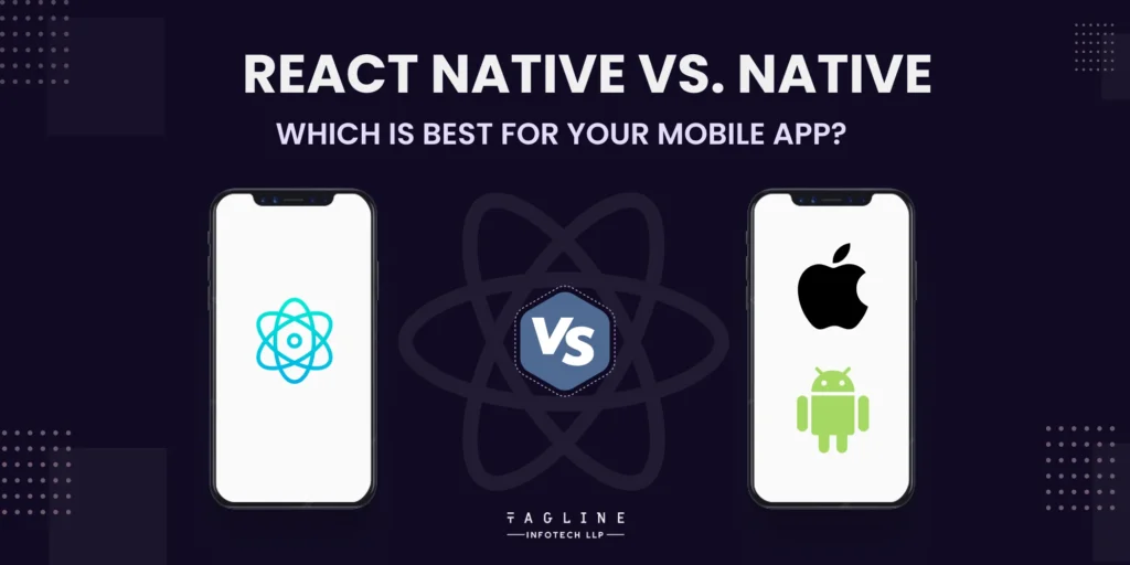 React Native vs Native Apps: Which Is Better?