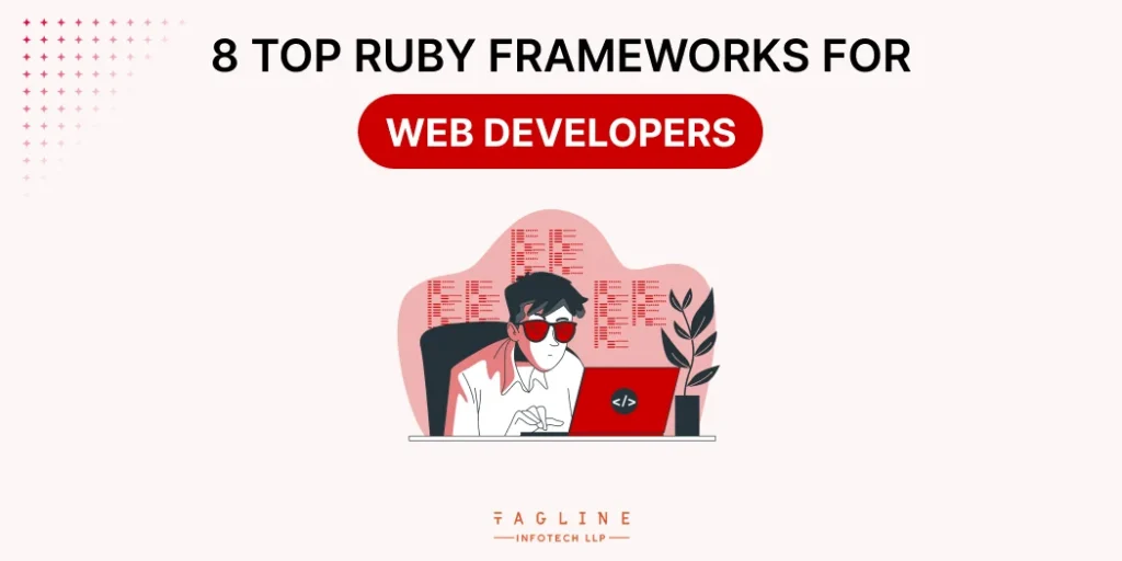 8 Top Ruby Frameworks For Web Developers