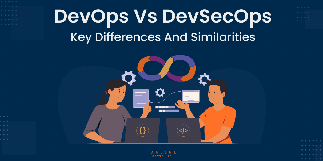 DevOps vs DevSecOps: Key Differences and Similarities