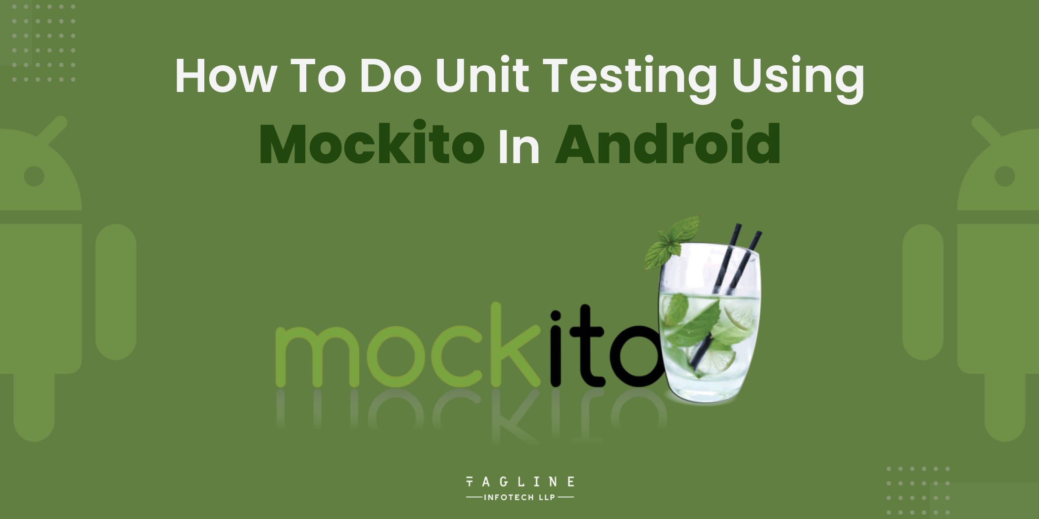 How to do Unit Testing Using Mockito in Android