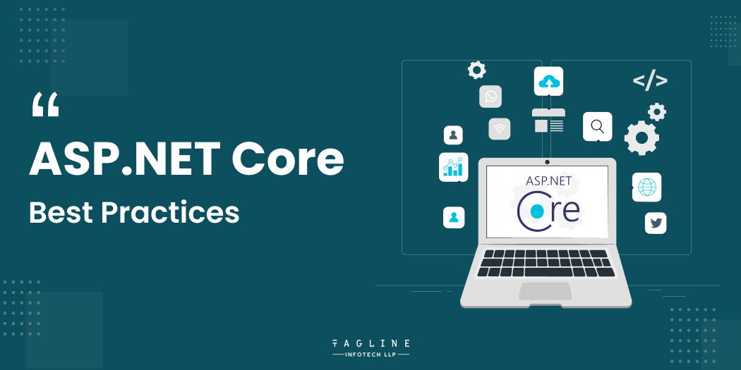 ASP.NET Core Best Practices