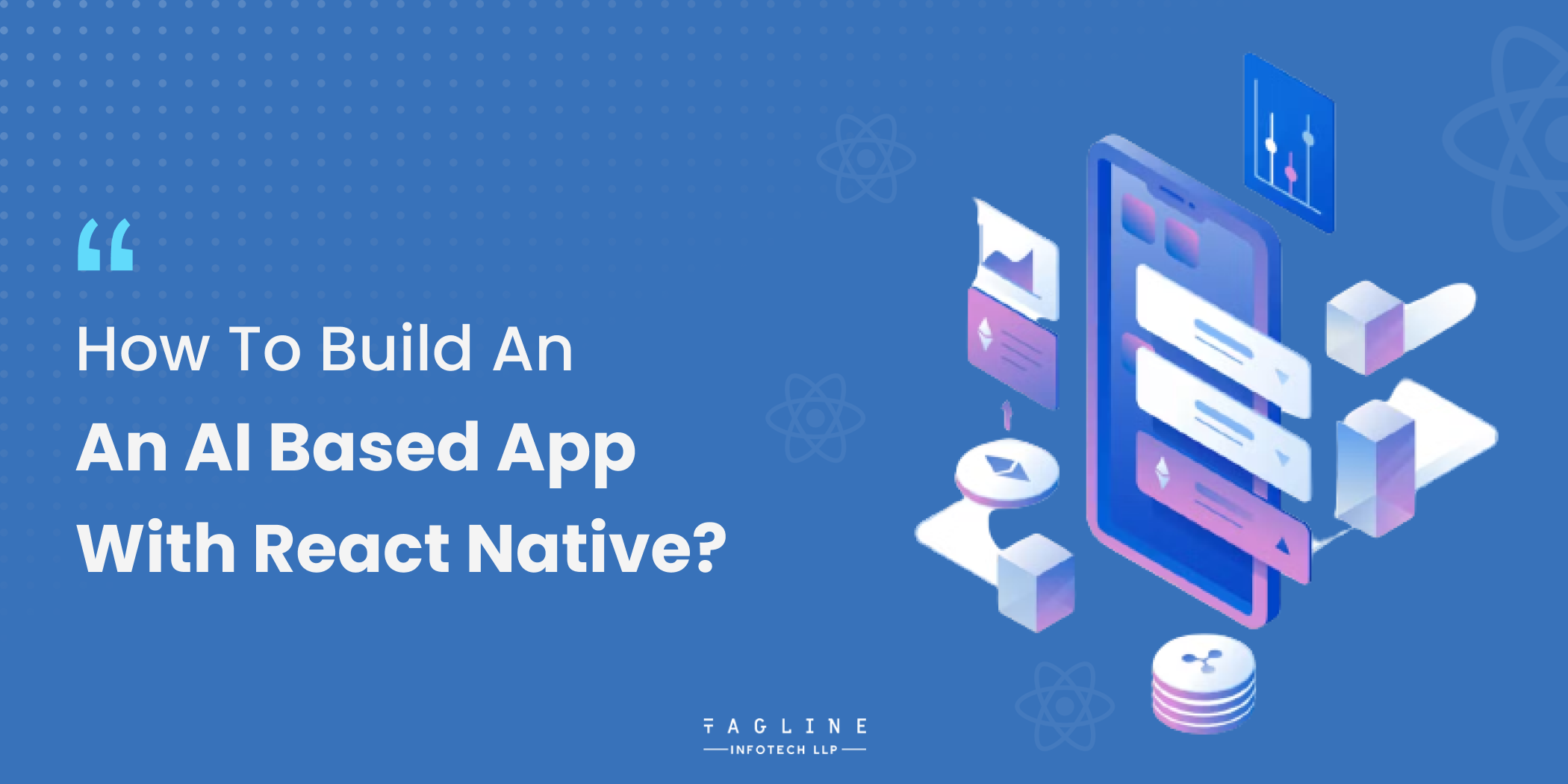 How to Build an AI Based App with React Native?