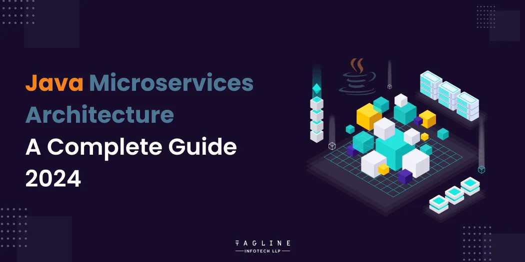 Java Microservices Architecture - A Complete Guide 2024